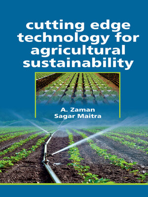 cover image of Cutting Edge Technology for Agricultural Sustainability